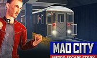 Mad City  Metro Escape Story